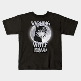 Wolf trapped in a Human Lover of Wolves Gifts Kids T-Shirt